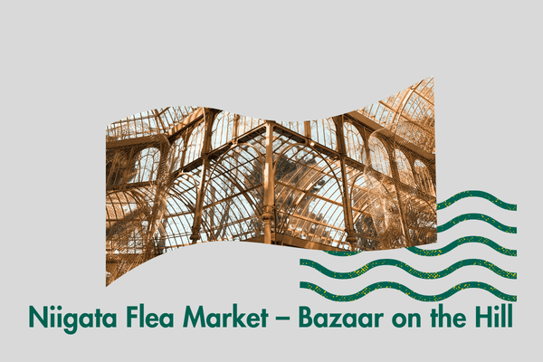 にいがた蚤の市〜丘の上のバザール